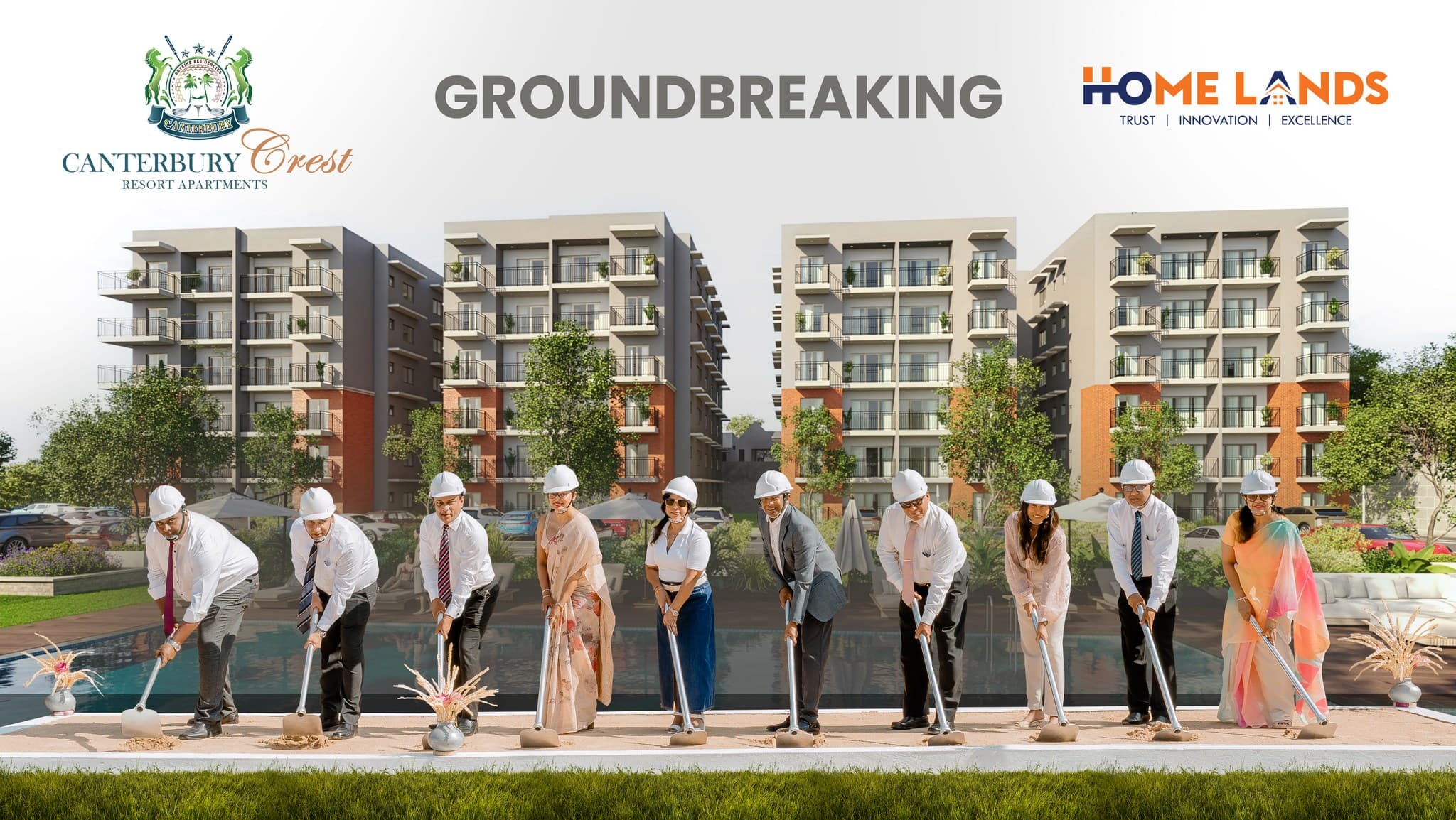 Groundbreaking ceremony for Canterbury Crest Resort Apartments with Home Lands logo, people in hard hats shovel soil in front of modern buildings.